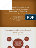 PPT 2El lugar de la Educación en las Política de Ciencia, Tecnología e Innovación en Colombia