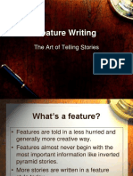 Feature Writing: The Art of Telling Stories