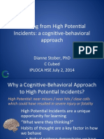 Learning From High Poten0al Incidents: A Cogni0ve - Behavioral Approach