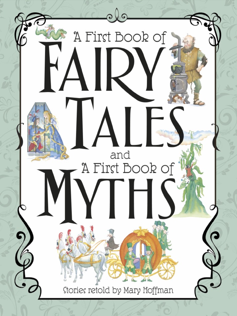 A First Book of Fairy Tales and and A First Book of Myths PDF