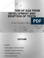 Estimation of Age From Development and Eruption of