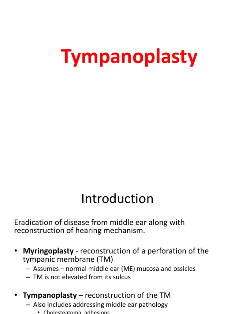 Tympanoplasty Ear Auditory System