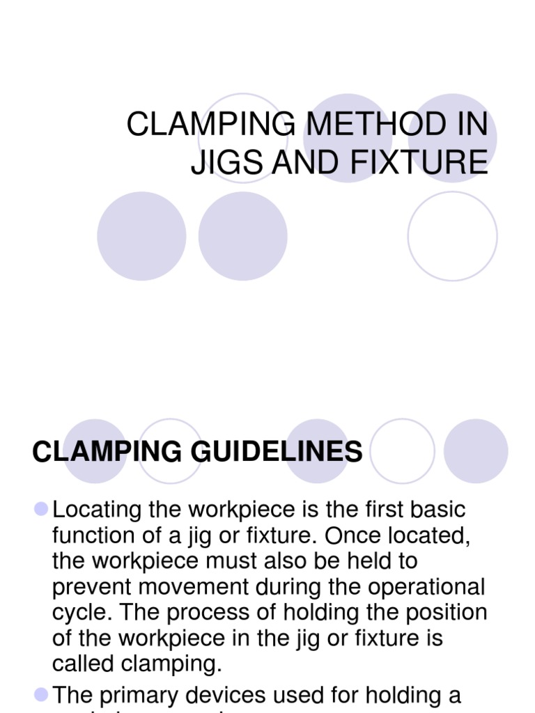 Clamping Methods for Jigs and Fixtures | PDF | Tools | Crafts