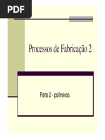 processos de fabricação - polímeros