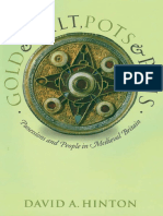 Hinton - Gold and Gilt, Pots and Pins Possessions and People in Medieval Britain PDF