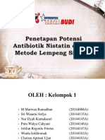 Penetapan Potensi Antibiotik Nistatin Dengan Metode Lempeng Silinder