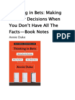 Thinking in Bets: Making Smarter Decisions When You Don't Have All The Facts - Book Notes