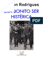 RODRIGUES, Nelson = Era bonito ser histérica.pdf