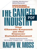 Cancer Industry, The Classic Expose of The - Moss, Ralph W