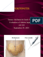 Peritonitis: Tammy Mcdaniel & Emily Stevens Evaluation of Athletic Injuries I Ah 322 September 29, 2003