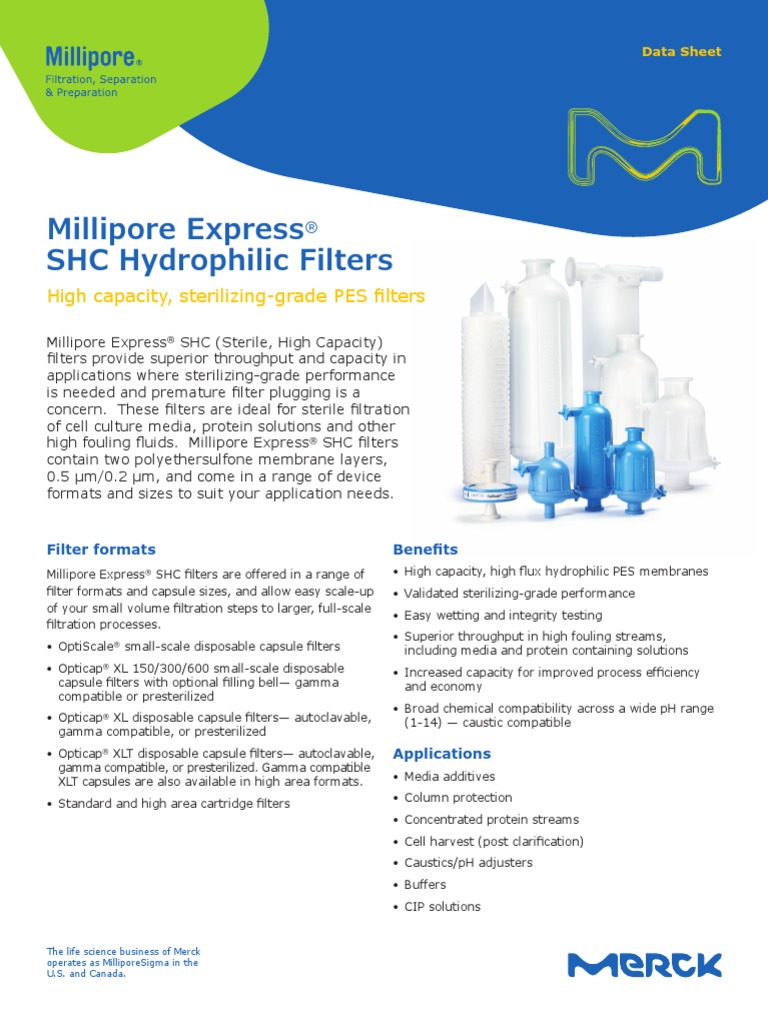 Millipore Express SHC Hydrophilic Filters High capacity, sterilizing