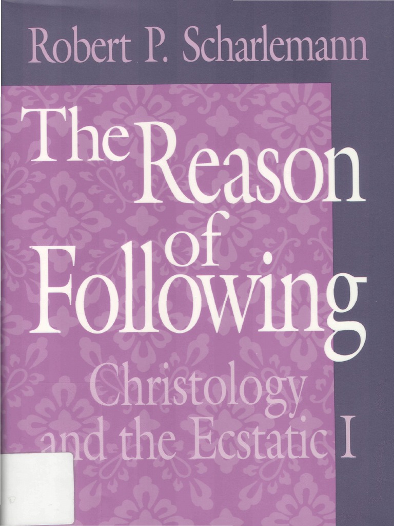 (Religion and Postmodernism) Robert P. Scharlemann The Reason of