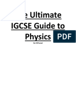 The Ultimate Igcse Guide To Physics: by Cgpwned