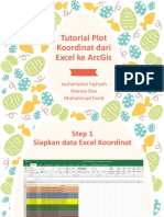 Tutorial Plot Koordinat dari Excel ke ArcGis.pptx