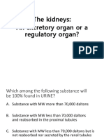 The Kidneys: Regulatory Organ?: An Excretory Organ or A