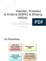 Download Rakernas AMDAL 2008 - Norma Standar Prosedur  Kriteria NSPK AMDAL - Asdep AMDAL Ary Sudijanto by Imam Soeseno SN4101394 doc pdf