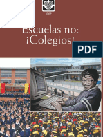 Escuelas No Colegios