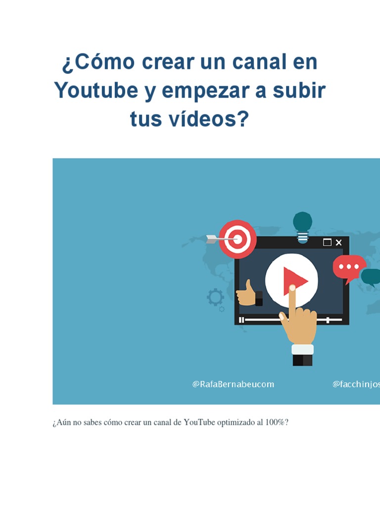 Cómo Crear Un Canal en Youtube y Empezar A Subir Tus Vídeos | PDF ...