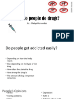 Why Do People Do Drugs
