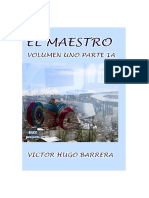 El Maestro: Volumen Uno Parte 1a