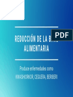 Reducción de La Base Alimentaria