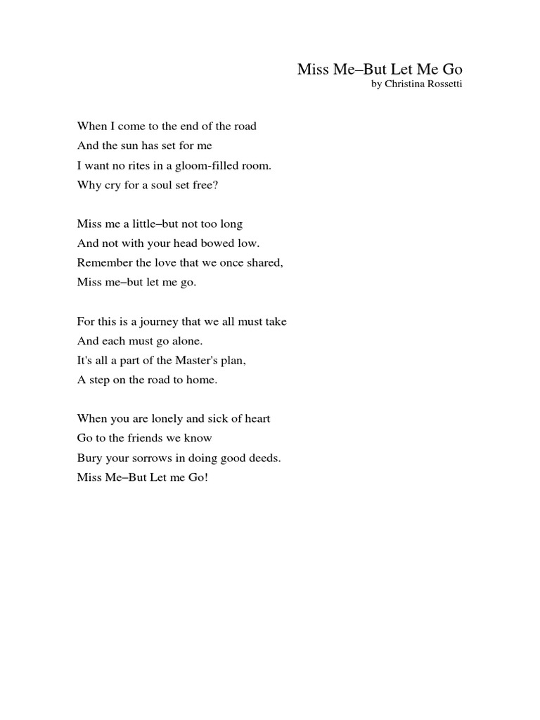 Miss Me–But Let Me Go Poem | PDF