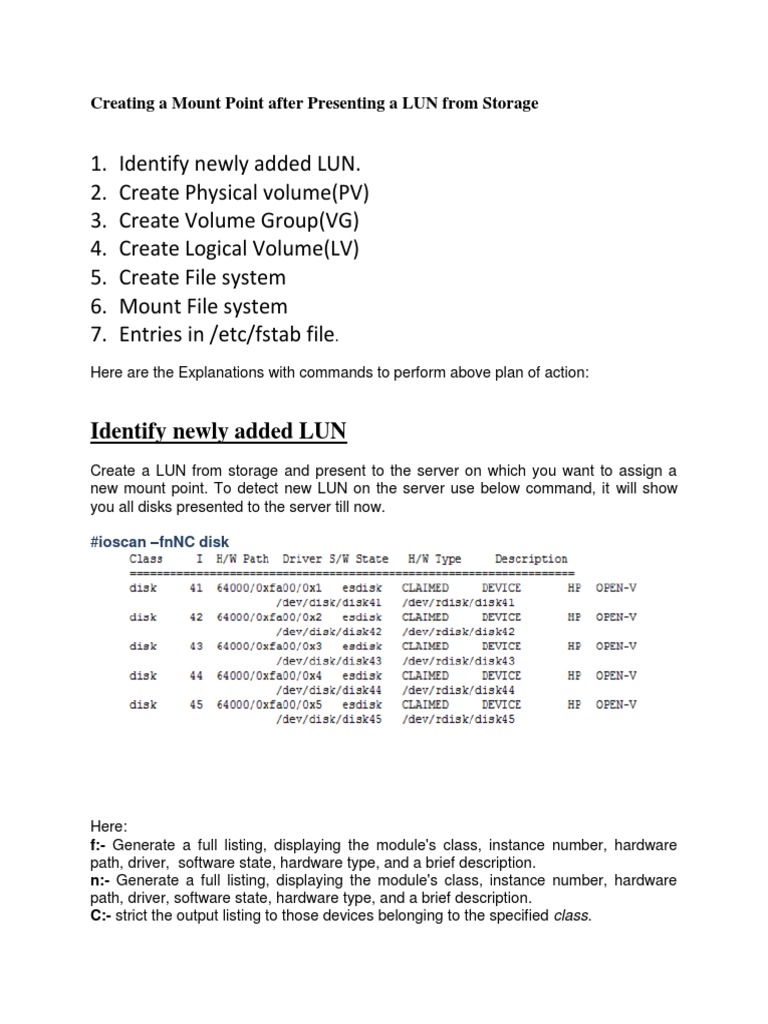 Identify Newly Added LUN. 2. Create Physical Volume (PV) 3. Create
