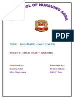 Topic: Rheumatic Heart Disease: Subject:-Child Health Nursing
