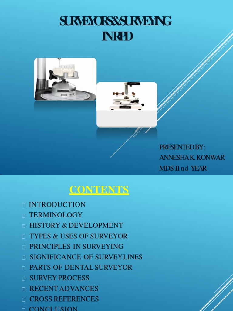 Surveyors in RPD: Types and Uses | PDF | Dentures | Surveying