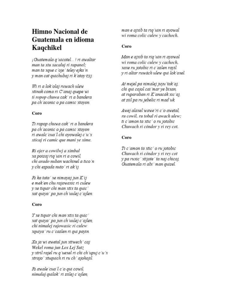 Himno Nacional De Guatemala En Idioma Kaqchikel Canciones Patrióticas