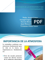 IMPORTANCIA DE LA ATMOSFERA Y SUS CONTAMINANTES_Grupo de Anangel Lopez.pptx
