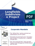 Longfields Subdivisio N Project: Open House Slides