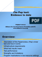 The Pap Test: Evidence To Date: Original Source: Alliance For Cervical Cancer Prevention (ACCP)