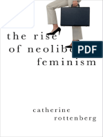 Catherine Rottenberg - The Rise of Neoliberal Feminism (Heretical Thought) (2018, Oxford University Press) PDF