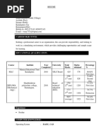 Career Objectives:: Course Institute Year University Total Marks Percentage Completed Marks Obtained %