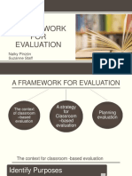 A Framework For Evaluation