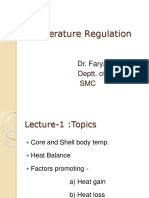 Temperature Regulation: Dr. Faryal Mazhar Deptt. of Physiology SMC