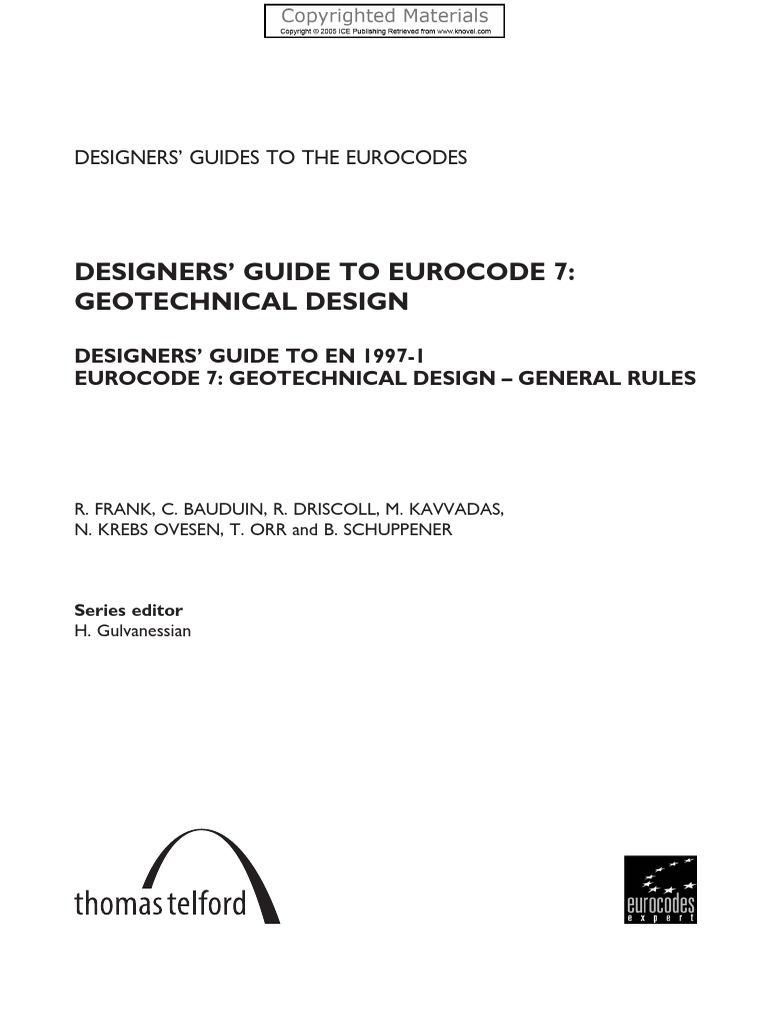 Designers' Guide To Eurocode 7 - Geotechnical Design EN 1997-1 (2006 ...