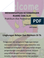 Memanfaatkan Keterbatasan Ruang Dan Alat (Triana, 16070084)