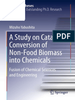 (Springer Theses) Mizuho Yabushita (auth.)-A Study on Catalytic Conversion of Non-Food Biomass into Chemicals_ Fusion of Chemical Sciences and Engineering-Springer Singapore (2016).pdf