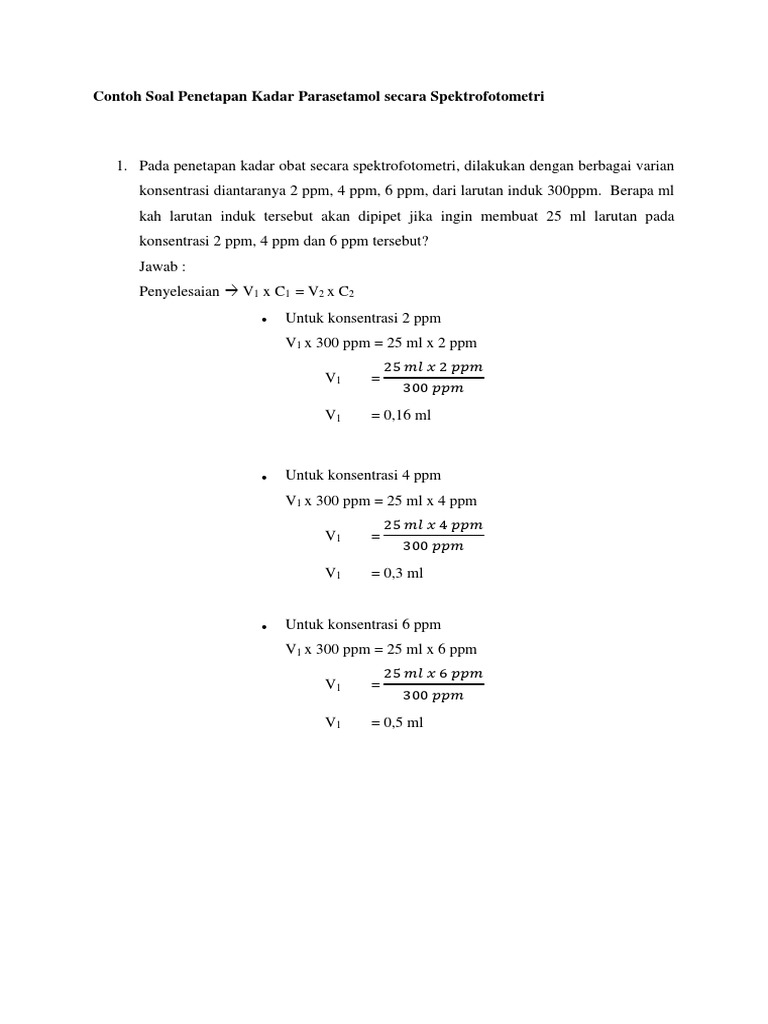 Contoh Soal Penetapan Kadar Parasetamol Secara Spektrofotometri