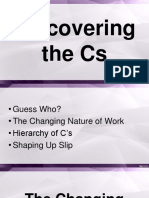 Discovering The 7 Cs
