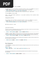 Subqueries With ANY, IN, or SOME: ANY True True ANY s1 t1 s1 s1 t2 IN Any IN Any Some ANY