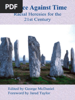 A Race Against Time - Racial Heresies for the 21st Century - George McDaniel (2003)
