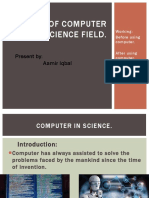 The Roll of Computer in Science Field.: Present By: Aamir Iqbal
