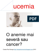 LEUCEMIA - o Anemie Mai Severa Sau Cancer