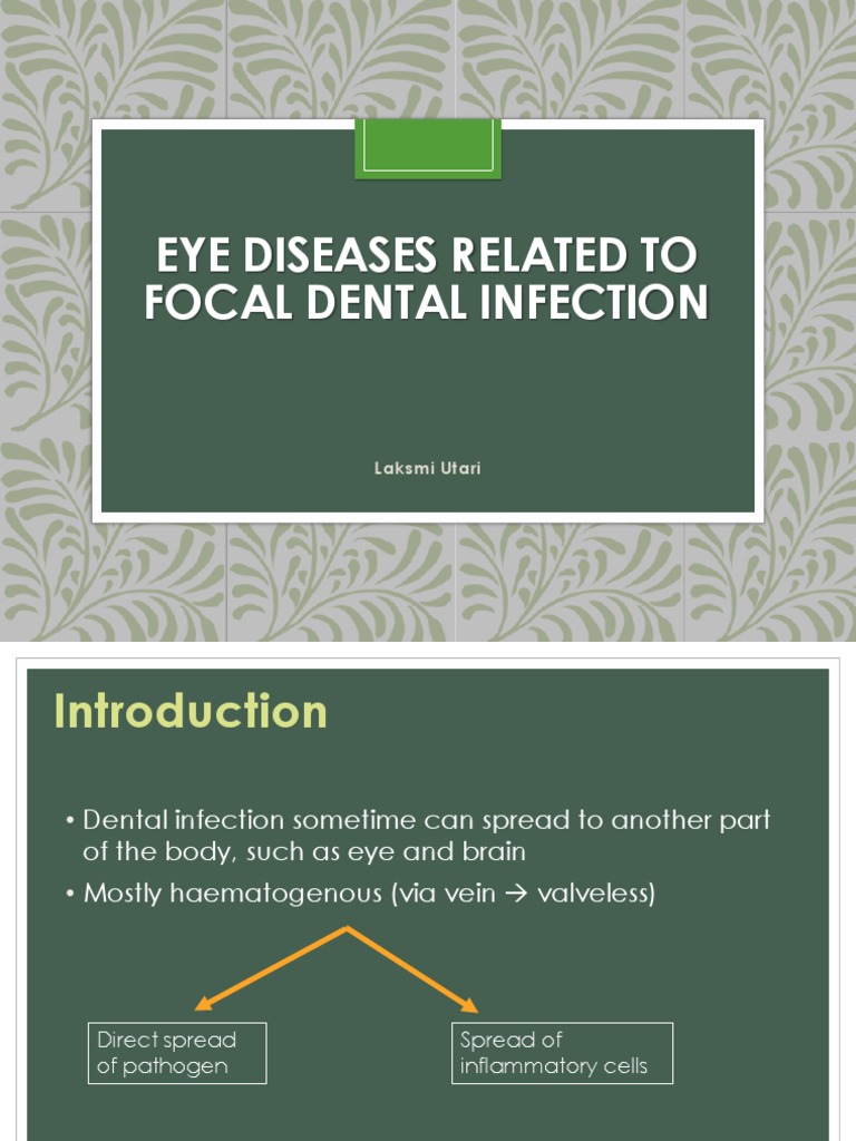 Eye Diseases from Dental Infections | PDF | Immunology | Medical ...