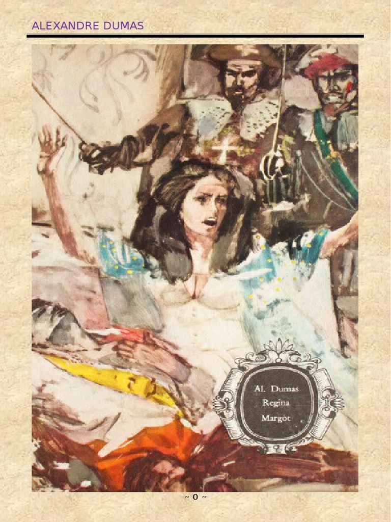 Alexandre Dumas-Valois Vol 1.1-Regina Margot | PDF