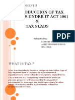 Introduction of Tax Sections Under It Act 1961 & Tax Slabs: Ssignment