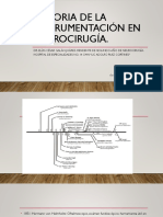 Historia de La Instrumentación en Neurocirugía.